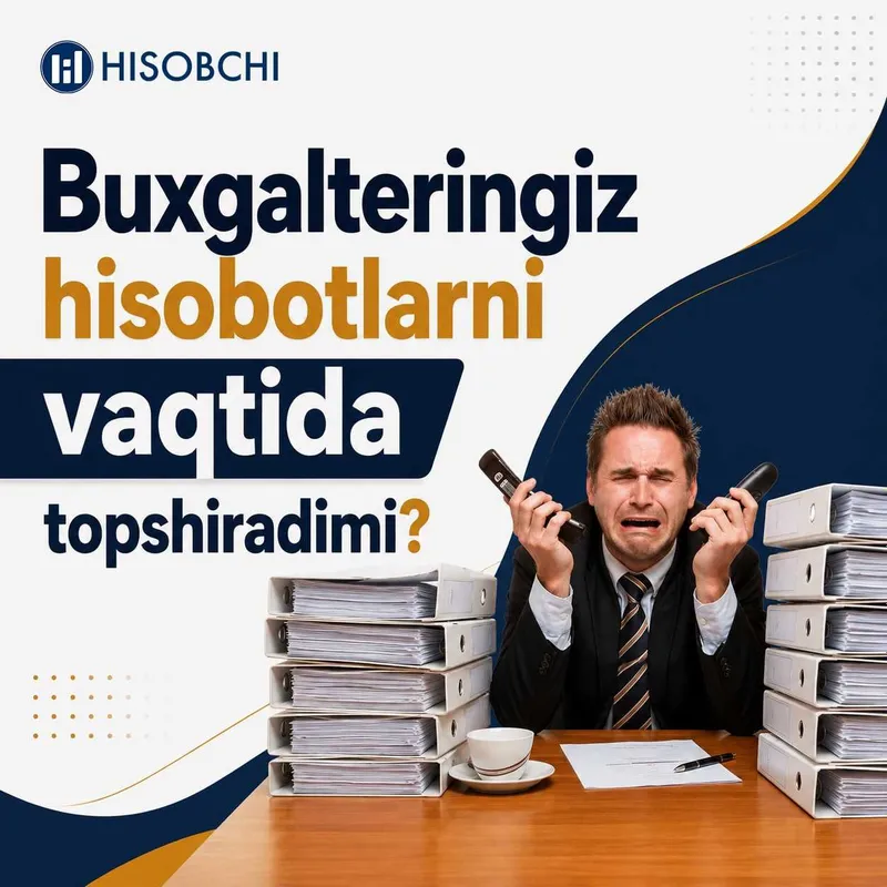Ведение бухгалтерии | Отчеты в налоговую | Buxgalteriya hisobi