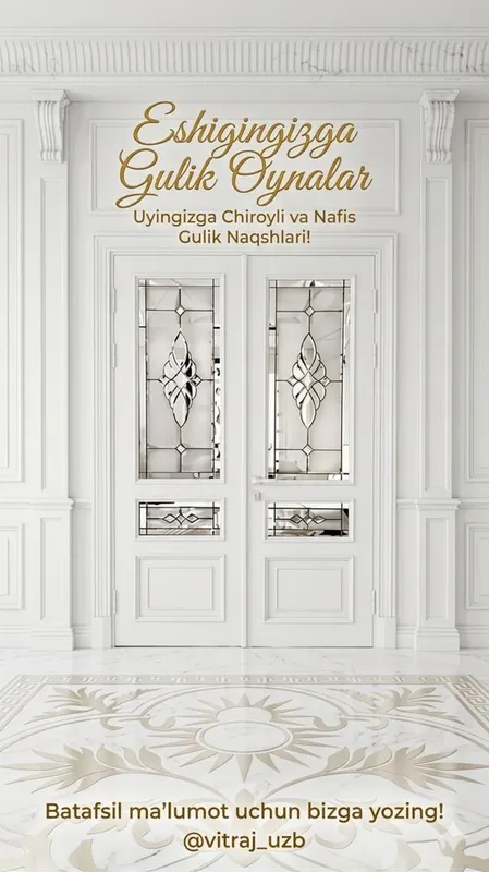OYNALAR, | Gulliy oynalar | Naqshli oynalar | Vitraj 6 OYNALAR, | Gulliy oynalar | Naqshli oynalar | Vitraj 6