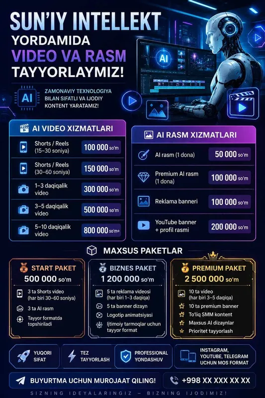 AI Video va Rasm Tayyorlash Xizmati