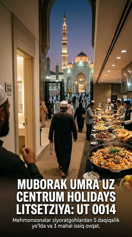Centrum Holidays Умра Тур Ташкент Yunusobod Muborak Umra Uzb Tur Paket 7