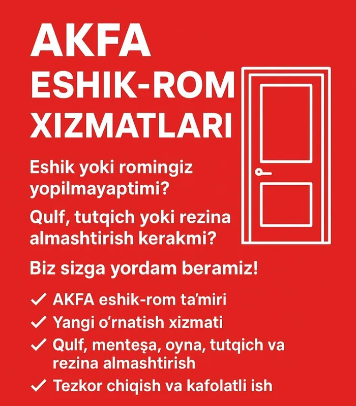 Akfa. Eshik va romlarga sifatli xizmat ko'rsatish. Maskitniy setka.