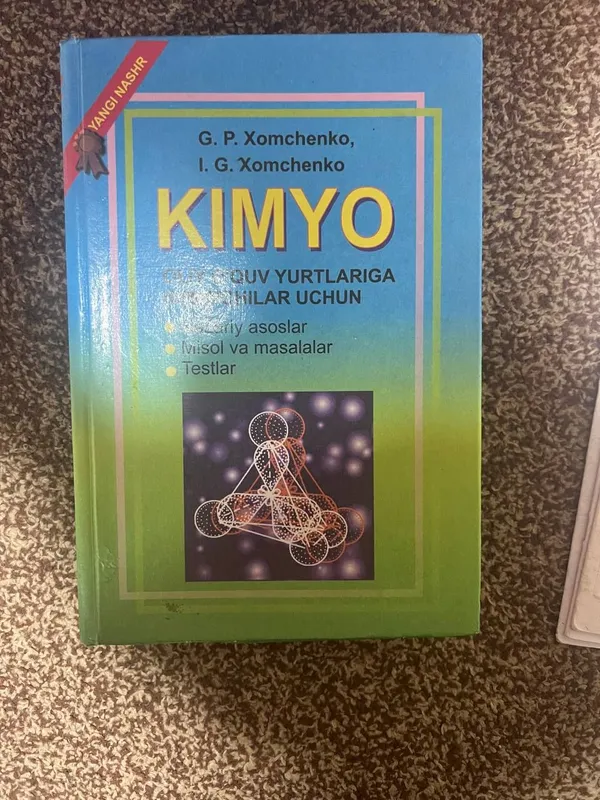 Xomchenko kimyo fani o'quvchilar uchun