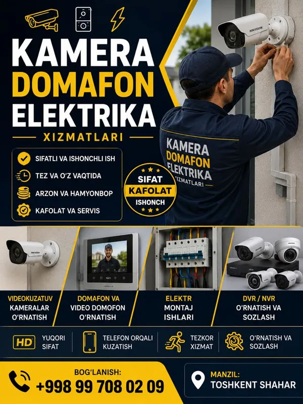 “Elektrika va videokuzatuv ishlari”