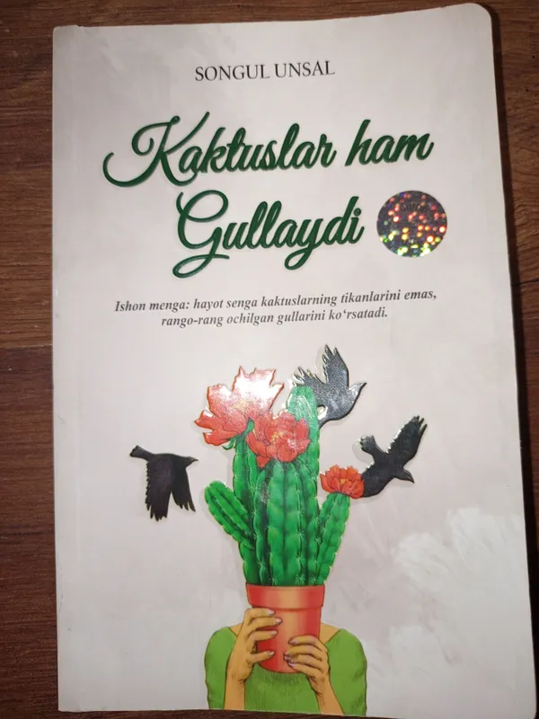 Kaktuslar ham gullaydi