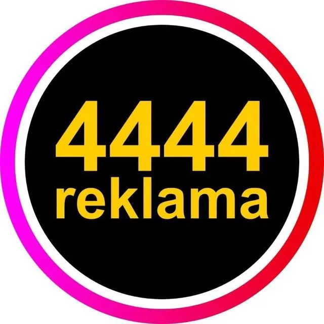 4444 REKLAMA — Barcha turdagi reklama xizmatlari! — фото 1