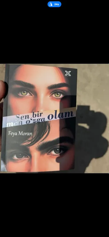 Feta Moran  Sen bir olam men õzga olam kitobi