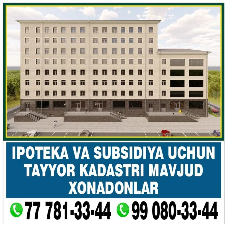 Ипотека ва субьсидияга тайёр кадастри мавжуд хонадонлар