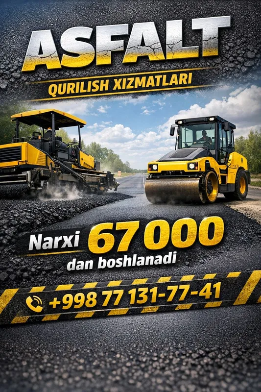 Sifatli va hamyonbop narxlarda asfalt xizmati