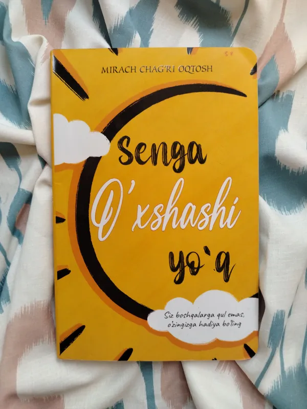 Kitob :"Senga o'xshashi yo'q"