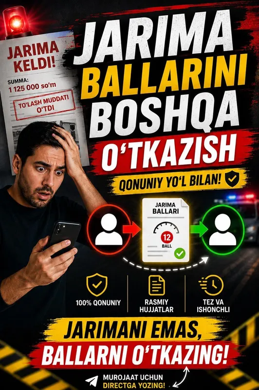 Jarima ballarni boshqaga o'tkazish va barcha mashinaga kerak hujjatlar