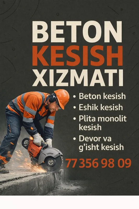 Beton kesish xizmati harqanday razmerdagi botoni kesamz arzon va sifat