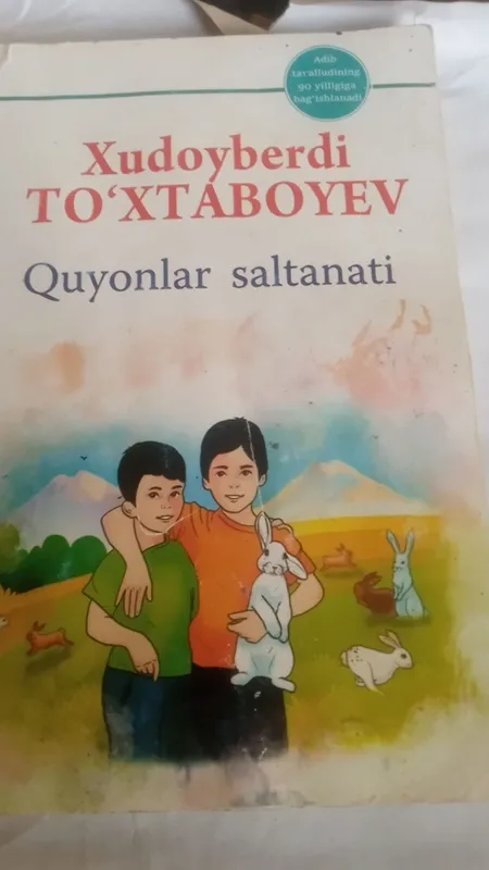 Книга «Quyonlar saltanati» Худайберди Тўхтабоева Книга «Quyonlar saltanati» Худайберди Тўхтабоева