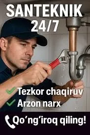 Сантехник хизмати 24/7 Santexnik xizmati