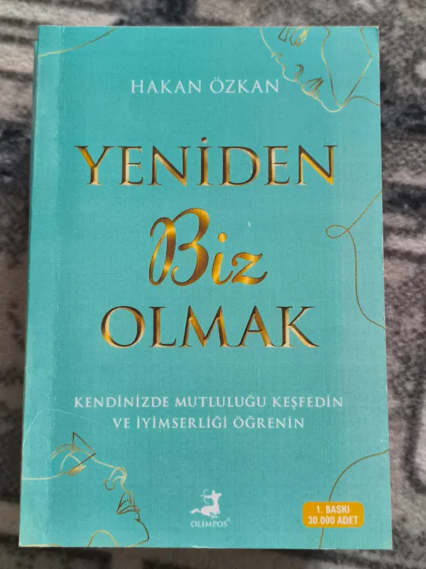 Hakan Özkan Yeniden Biz olmak. Kitob