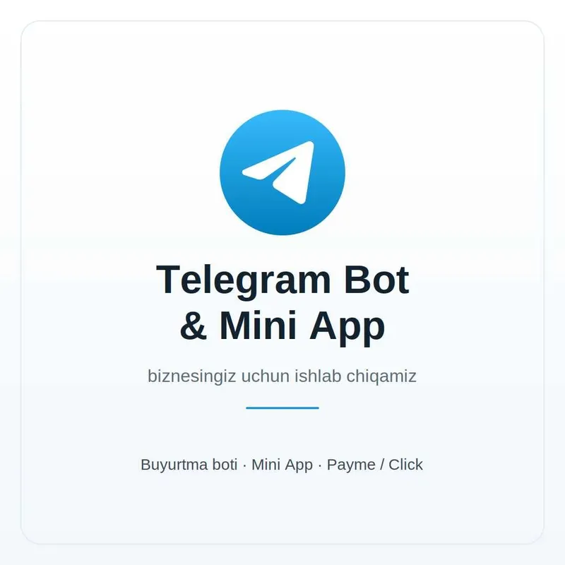 Telegram bot va Mini ilova 1