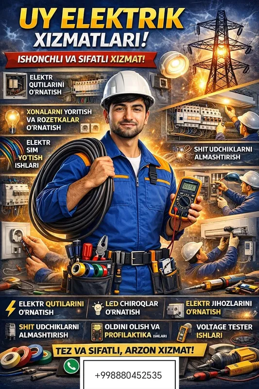 Elektrik xizmati uy uchun elektr mantaj ishlari Termez shahar
