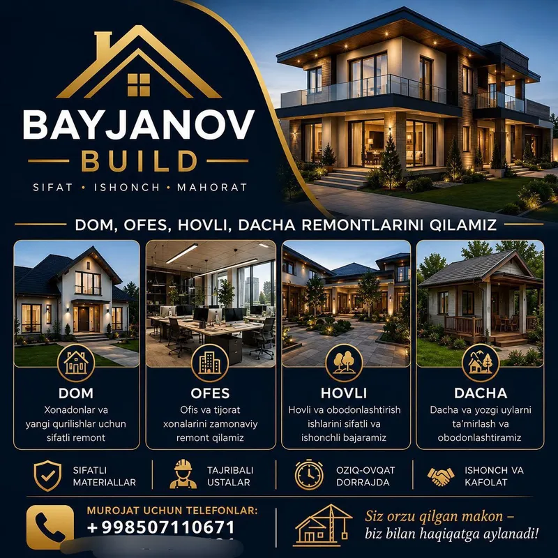 BAYJANOV BUILD — ishonchli va sifatli qurilish kompaniyasi 2 BAYJANOV BUILD — ishonchli va sifatli qurilish kompaniyasi 2