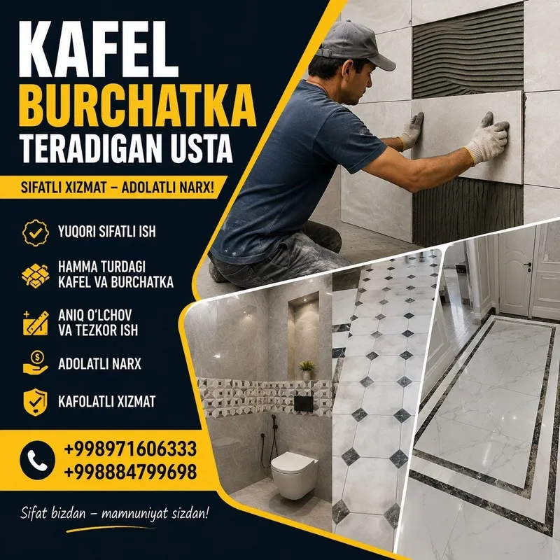 Kafel va burchatka terish xizmarlari Kafel va burchatka terish xizmarlari