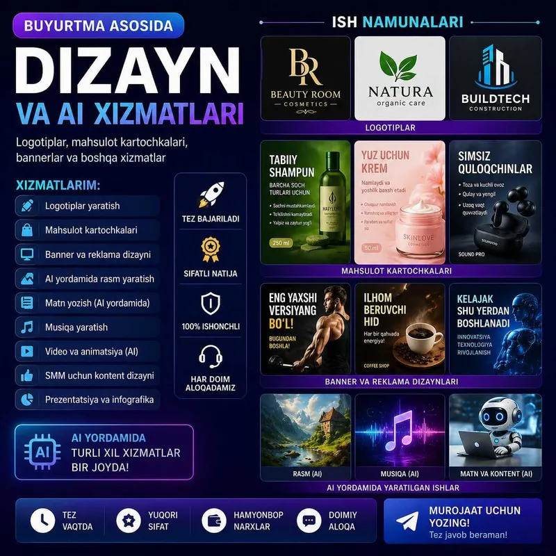 Dizayn, loggotiplar, reklama kartochkalar va AI xizmatlari