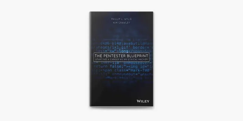 The Pentester Blueprint | Kiberxavsizlik o'rganuvchilar uchun kitob
