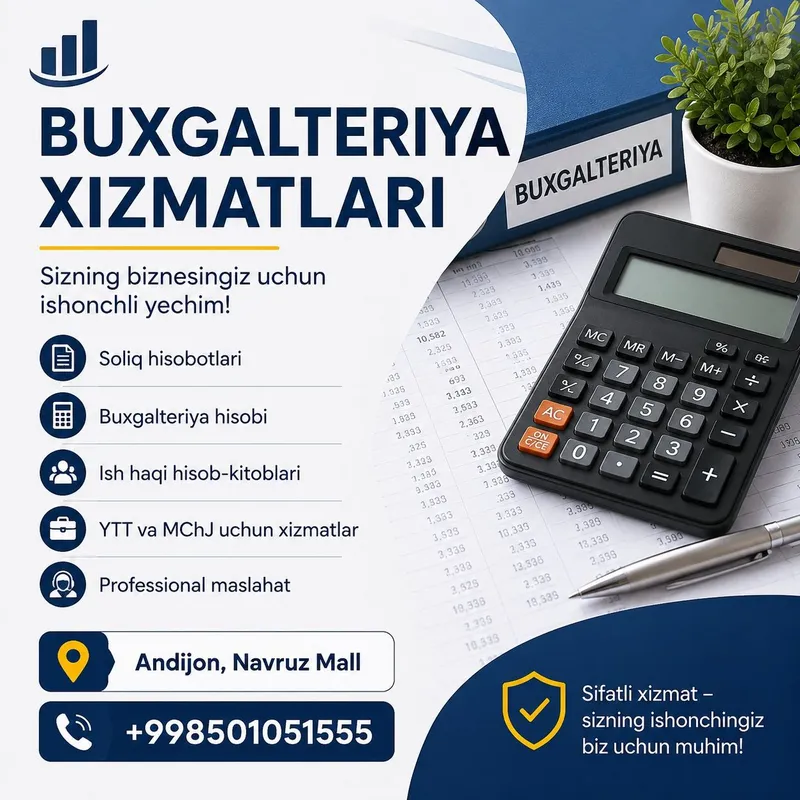 Buxgalteriya xizmatlarini taklif qilamiz qulay lakatsiyada Buxgalteriya xizmatlarini taklif qilamiz qulay lakatsiyada