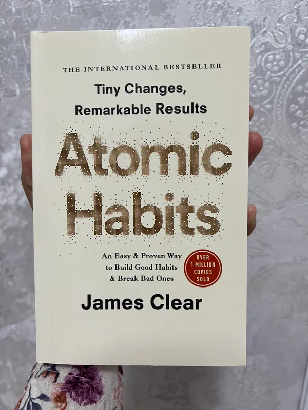 Atomic Habits | James Clear 1 Atomic Habits | James Clear 1