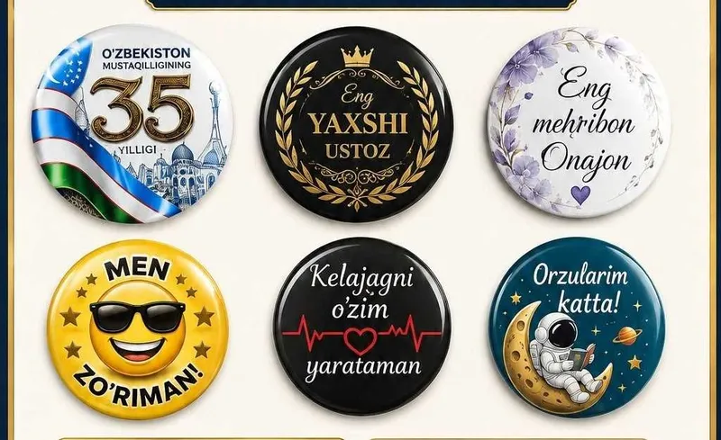 Znachoklar (Badges) buyurtma asosida/ Значки на заказ. 1 Znachoklar (Badges) buyurtma asosida/ Значки на заказ. 1