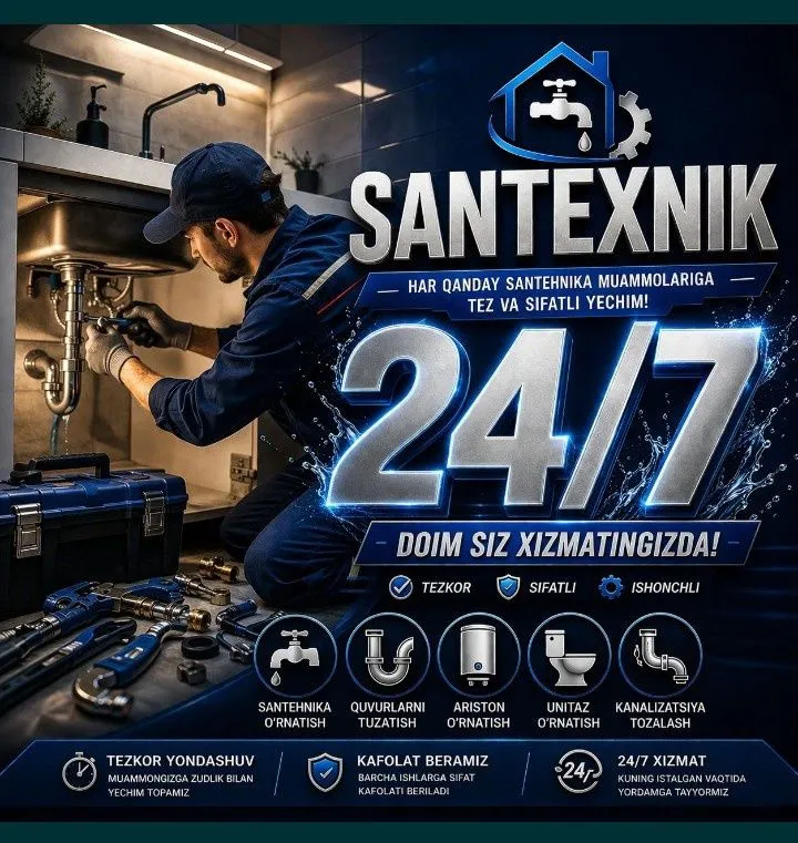 Santexnik xizmat 24/7 Сантехник. Хизмати