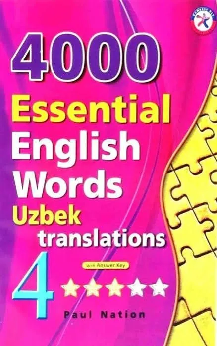 4000 Essential English Words (rangli, o'zbekcha tarjimasi bilan) Pau 4 4000 Essential English Words (rangli, o'zbekcha tarjimasi bilan) Pau 4