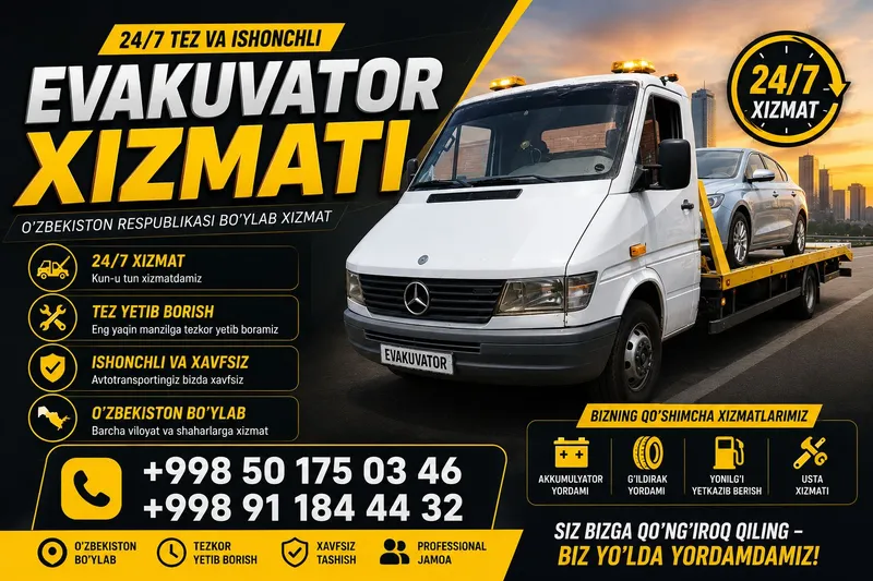 Evakuator_xizmati_24/7 Oʻzbekiston boʻylab