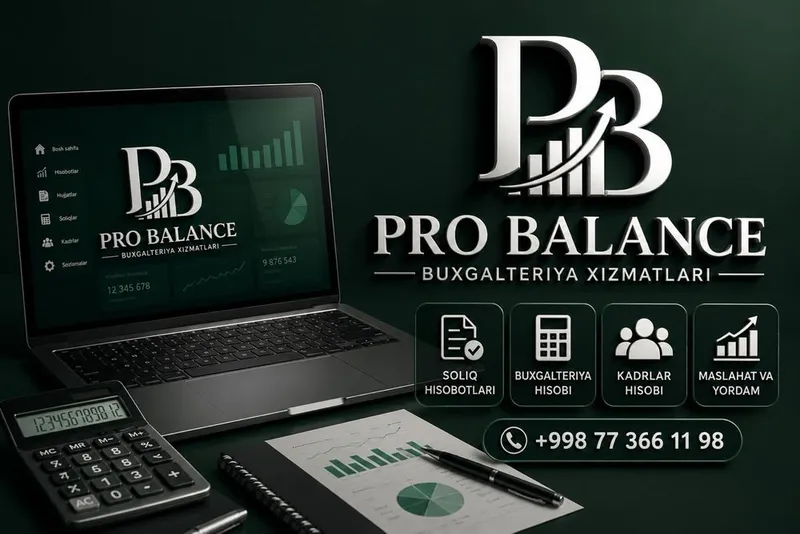 Pro Balance buxgalteriya jamoasi yangi hamkorlarini izlamoqda!.. 2
