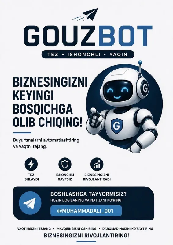 Go Bot — Telegramda Biznesingizni 10x Tezlashtiring Go Bot — Telegramda Biznesingizni 10x Tezlashtiring
