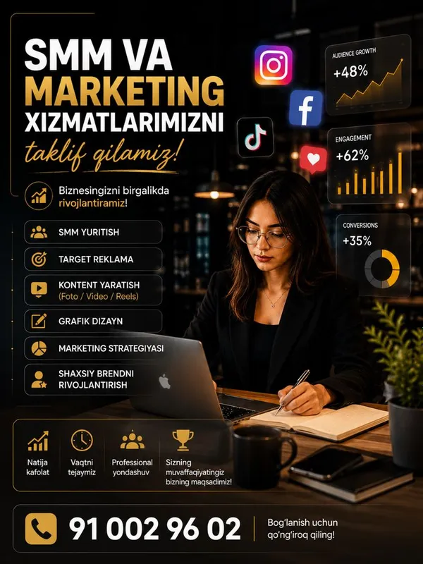 SMM va Marketing xizmatlarimizni taklif qilamiz