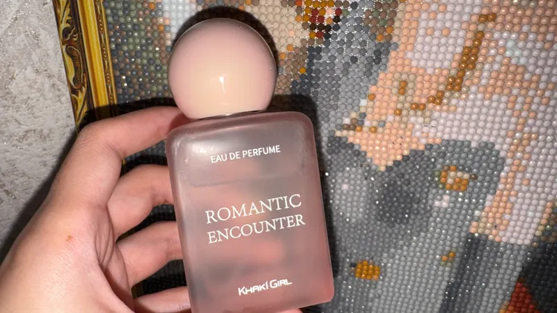 Khnaki girldan Romantic Encounter hidi bo‘lgan atir 3 Khnaki girldan Romantic Encounter hidi bo‘lgan atir 3