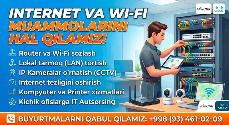 IT va Tarmoq Xizmatlari / Wi-Fi, Router va Kompyuter sozlash usta IT va Tarmoq Xizmatlari / Wi-Fi, Router va Kompyuter sozlash usta