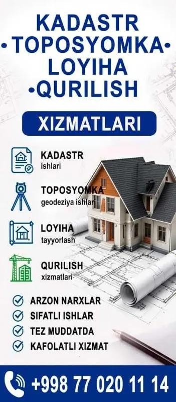 Kadastr, loyiha, topostomka va qurilish xizmatlari — фото 1