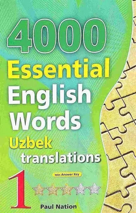 4000 Essential English Words (rangli, o'zbekcha tarjimasi bilan) Pau 1 4000 Essential English Words (rangli, o'zbekcha tarjimasi bilan) Pau 1