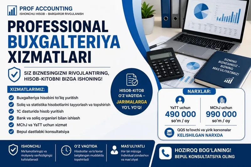 Professional Buxgalteriya Xizmati | Soliq Hisobotlari | 1C (MChJ,YaTT)