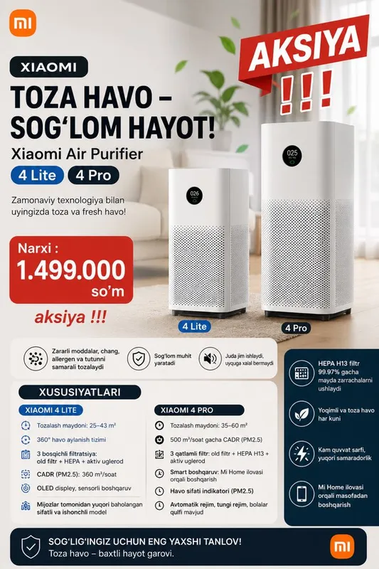 Xiaomi Air Purifier 4 Lite / 4 Pro - Havo Tozalagich Aksiya 1 Xiaomi Air Purifier 4 Lite / 4 Pro - Havo Tozalagich Aksiya 1